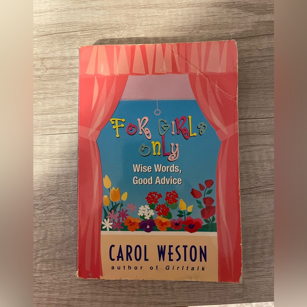 For Girls Only by Carol Weston